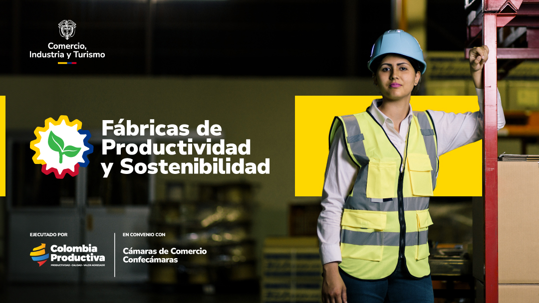 F&aacute;bricas de Productividad y Sostenibilidad